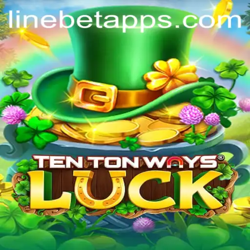 TenTonWaysLuck: The Ultimate Guide to Mastering the Game